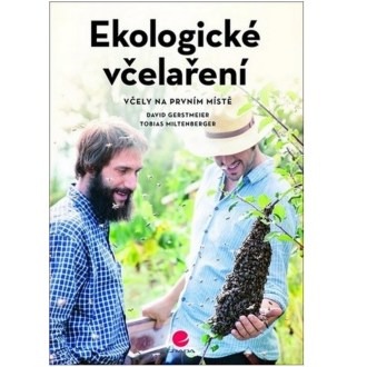 Ekologické včelárčenie - David Gerstmeier
