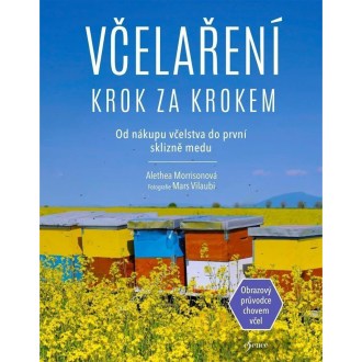 Včelárčenie krok za krokom, 2. vydanie - Alethea Morrison